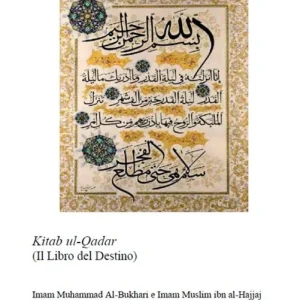 Il libro del destino. Kitab al-Qadar A Buon Prezzo