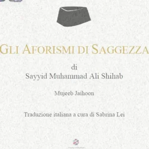 Gli aforismi di saggezza di Sayyid Muhammad Ali Shihab Più Venduto