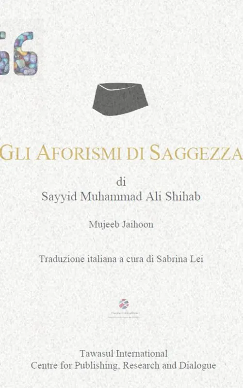 Gli aforismi di saggezza di Sayyid Muhammad Ali Shihab Più Venduto