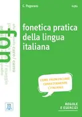 Fonetica pratica della lingua italiana. Con CD-Audio Spedizione Espresso