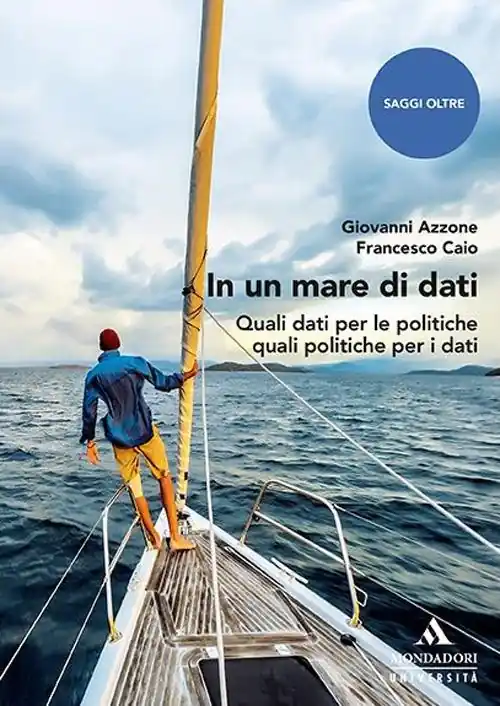 In un mare di dati. Quali dati per le politiche quali politiche per i dati Promo Stagionale