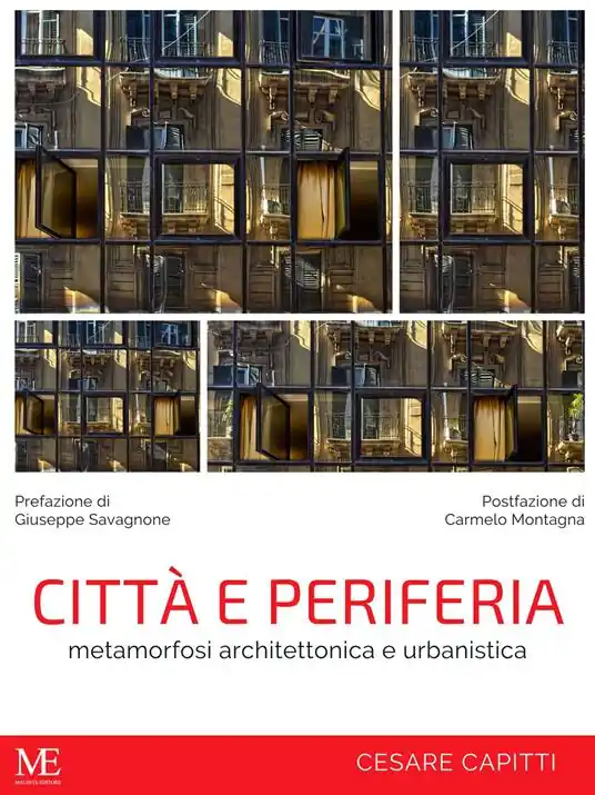 Offerta Speciale Città e periferia. Metamorfosi architettonica e urbanistica