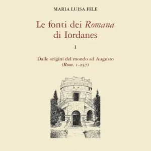 Compra Oggi Stesso Le fonti dei «Romana» di Iordanes. Vol. 1 Dalle origini del mondo ad Augusto (Rom. 1-257).