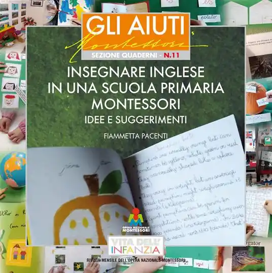 Insegnare inglese in una scuola primaria Montessori. Idee e suggerimenti Consegna Rapida