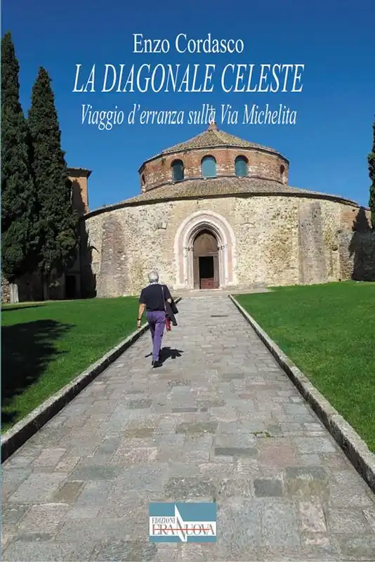 La diagonale celeste. Viaggio d‘erranza sulla Via Michelita Promozione