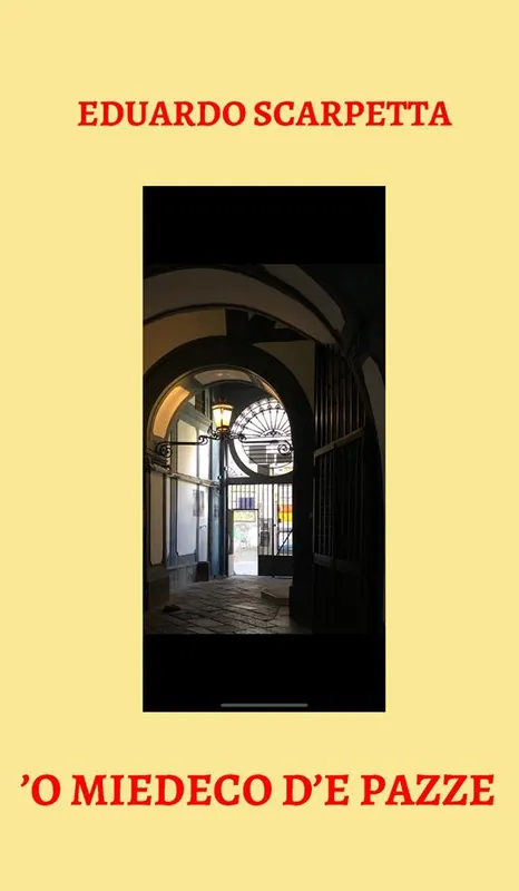 Novità ‘O miedeco d‘e pazze