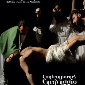 Caravaggio contemporaneo. I tableaux vivants di Toni Mazzarella. Ediz. italiana e inglese Promozione