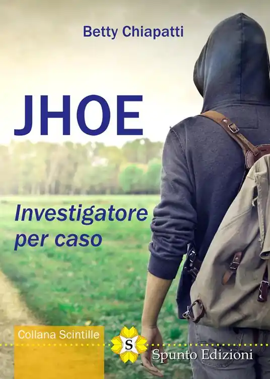Jhoe. Investigatore per caso Nuova Collezione