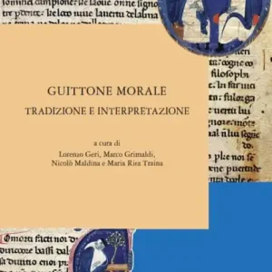 Guittone morale. Tradizione e interpretazione Super Prezzo