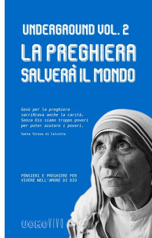 Economico Underground. Vol. 2 La preghiera salverà il mondo