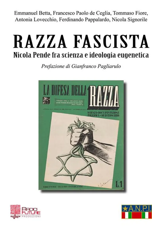 Razza fascista. Nicola Pende fra scienza e ideologia eugenetica Offerta Speciale
