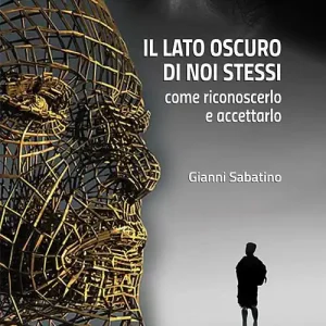 Ultime Pezzi Il lato oscuro di noi stessi. Come riconoscerlo e accettarlo