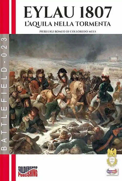 Novità Eylau 1807. L‘aquila nella tormenta. Nuova ediz.