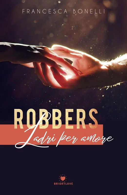 Robbers. Ladri per amore Direttamente Dal Produttore