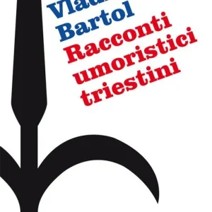 Economico Racconti umoristici triestini