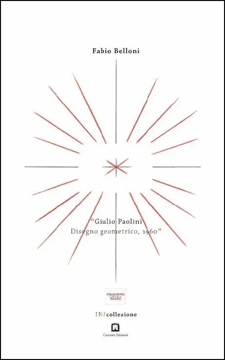 Spedizione Espresso Giulio Paolini. Disegno geometrico, 1960