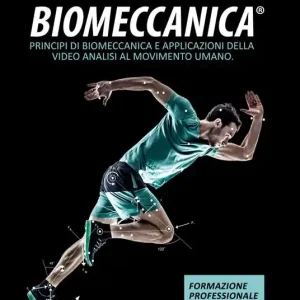 Compra Online Biomeccanica. Principi di biomeccanica e applicazioni di video analisi al movimento umano