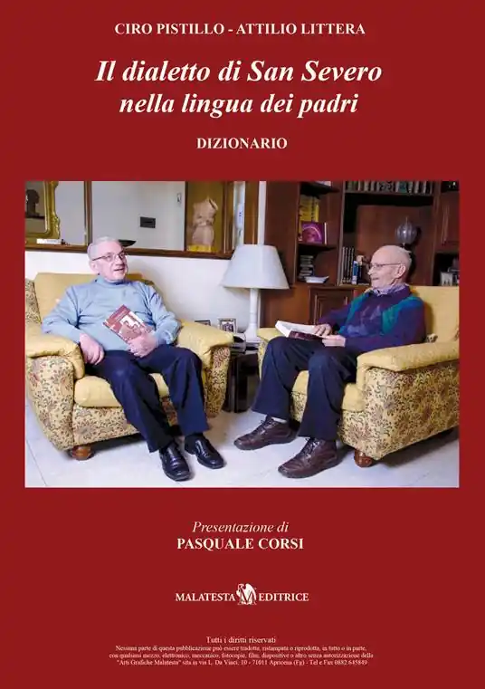 Il dialetto di San Severo nella lingua dei padri. Dizionario e grammatica Prezzo Basso