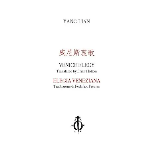 Direttamente Dal Produttore Elegia veneziana. Ediz. cinese, inglese e italiana