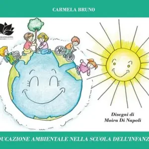 Subito Disponibile Educazione ambientale nella scuola dell‘infanzia