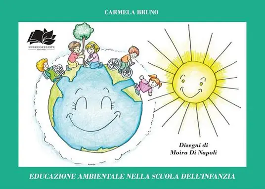 Subito Disponibile Educazione ambientale nella scuola dell‘infanzia