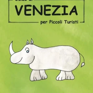Guida di Venezia per piccoli turisti Scelto Dai Clienti