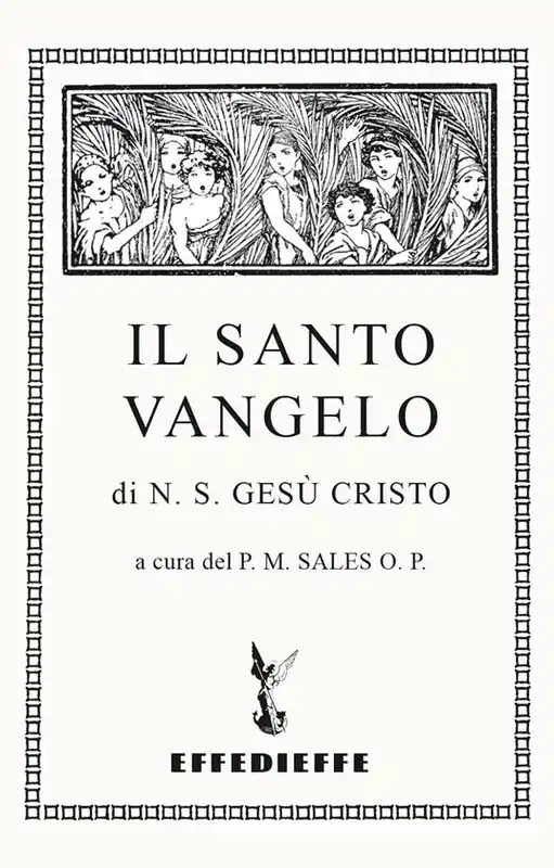 Acquista Ora Il santo Vangelo di N. S. Gesù Cristo