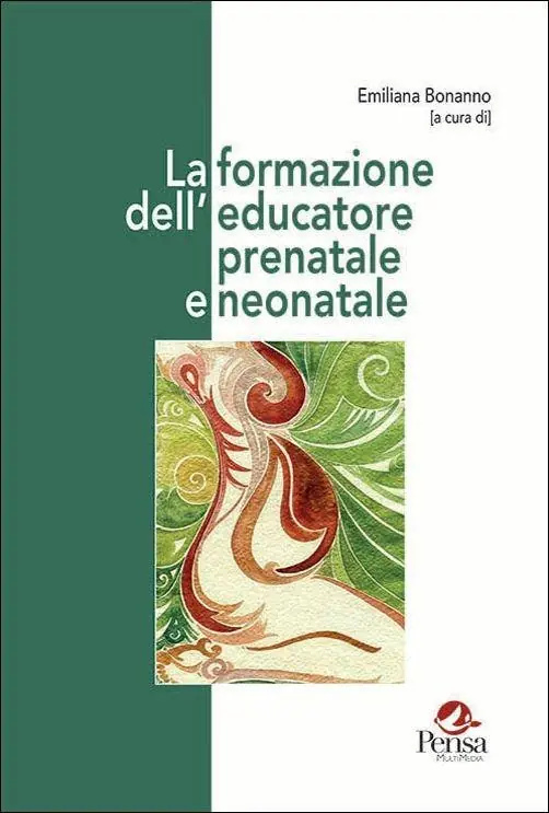 La formazione dell‘educatore prenatale e neonatale Ultima Occasione