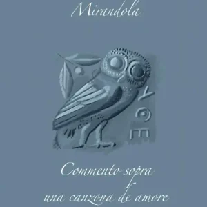 Commento sopra una canzona d‘amore Esclusivo