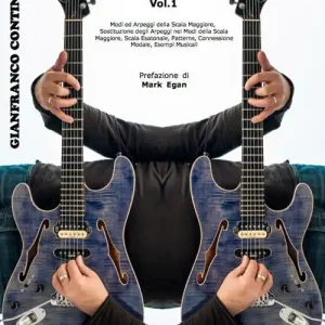 Il chitarrista jazz/fusion e l‘improvvisazione modale. Vol. 1 Pagamento Sicuro