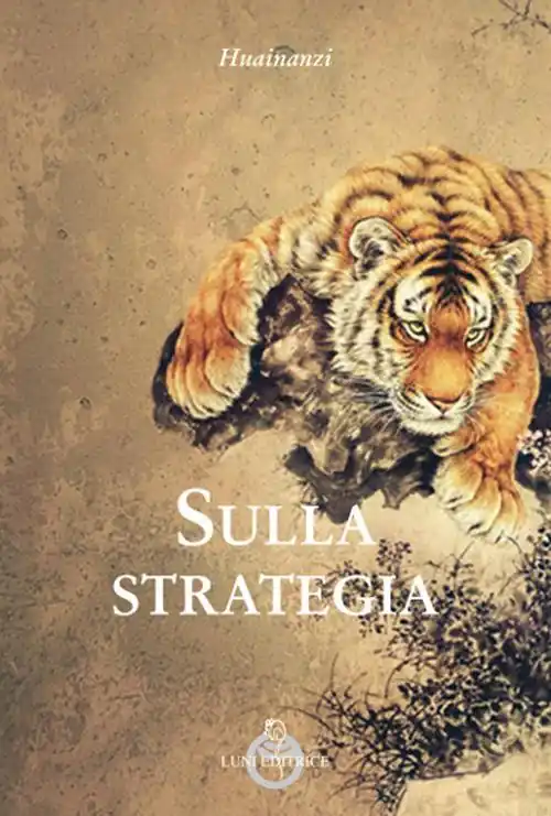 Spedizione Espresso Sulla strategia. Huainanzi