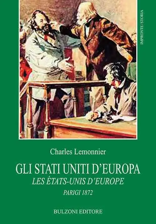 Gli Stati Uniti d‘Europa. Les Etats-Unis d‘Europe. Parigi 1872 Spedizione Espresso