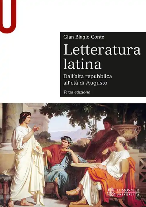Consegna Rapida Letteratura latina. Con espansione online. Vol. 1 Dall‘alta repubblica all‘età di Augusto