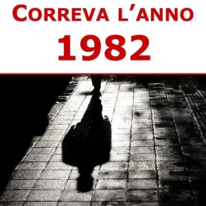 Offerta Del Giorno Correva l‘anno 1982