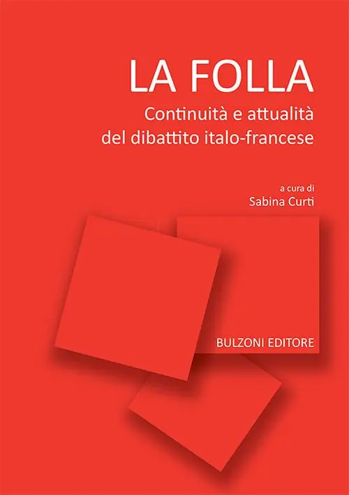 Quantità Limitata La folla. Continuità e attualità del dibattito italo-francese