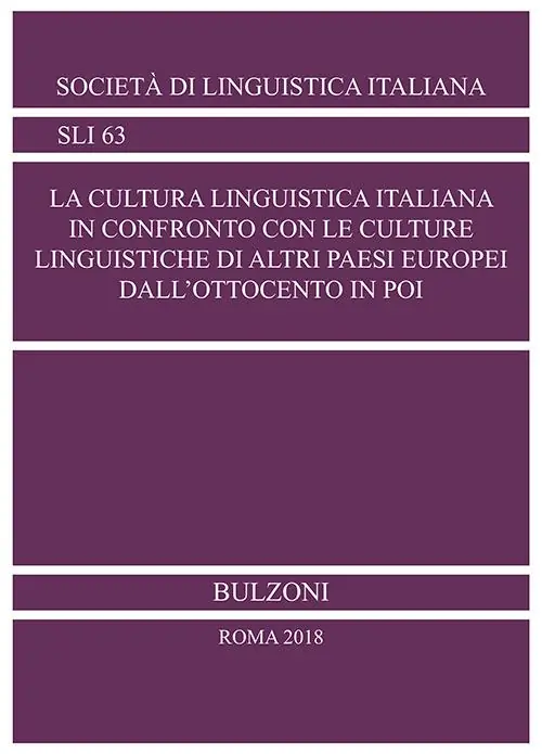 La cultura linguistica italiana in confronto con le culture linguistiche di altri paesi europei dall‘Ottocento in poi Quantità Limitata