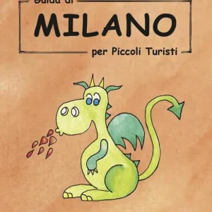 Guida di Milano per piccoli turisti Di Tendenza