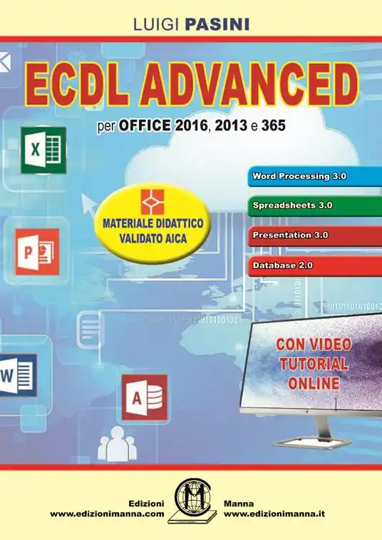 Compra Oggi Stesso ECDL advanced. Per Office 2016, 2013 e 365. Con espansione online