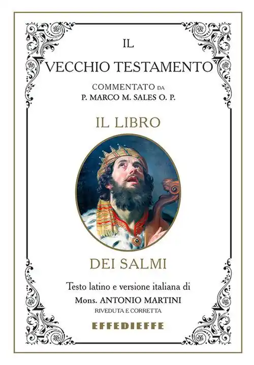 Bibbia Martini-Sales. Il libro dei Salmi Spedito Oggi