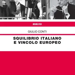 Miglior Prezzo Squilibrio italiano e vincolo europeo