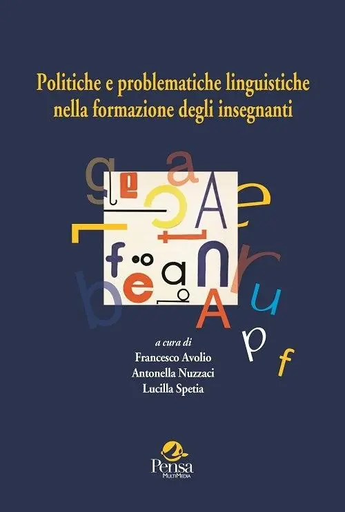 Politiche e problematiche linguistiche nella formazione degli insegnanti Promozione