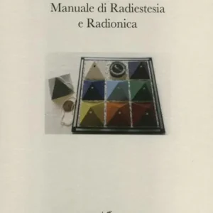 Occasione Manuale di radiestesia e radionica