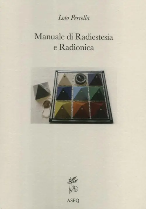 Occasione Manuale di radiestesia e radionica