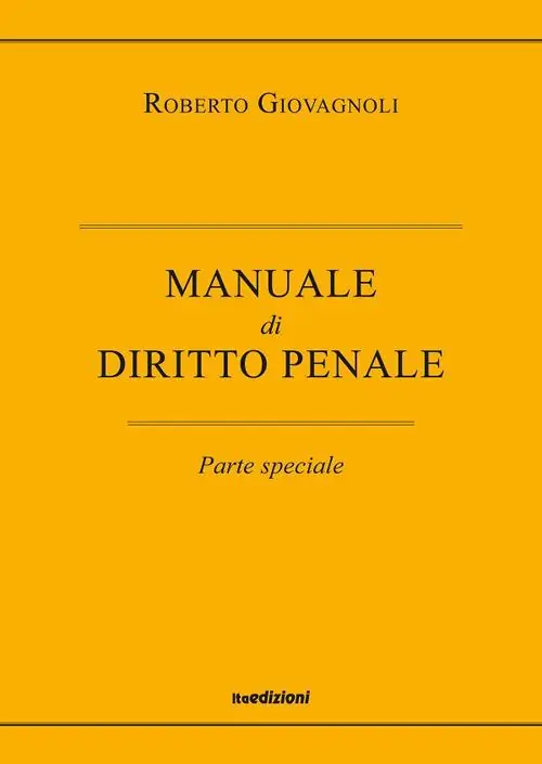 Diritto penale. Parte speciale Prezzo Ridotto