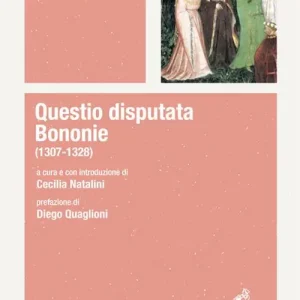 Di Tendenza Questio disputata Bononie (1307-1328)