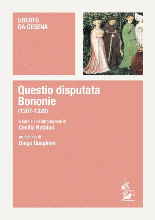 Di Tendenza Questio disputata Bononie (1307-1328)