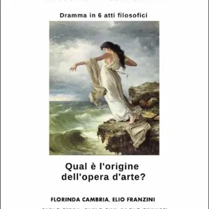 Saffo. Sperimentazioni artistiche filosofiche fuori orbita. Qual è l‘origine dell‘opera d‘arte? Novità