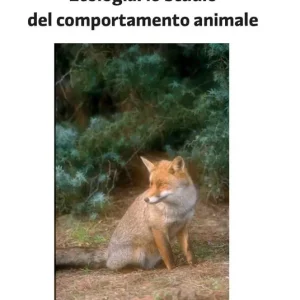 Affare Etologia lo studio del comportamento animale