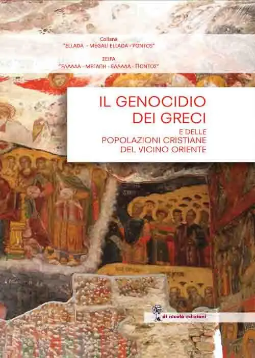 Il genocidio dei greci del Ponto e delle popolazioni cristiane del vicino Oriente Offerta