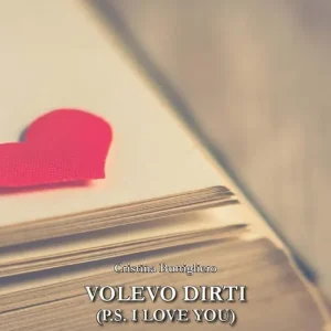 Volevo dirti (P.S. I love you) Promo Stagionale